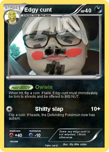Pokemon Edgy cunt