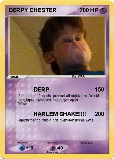 Pokemon DERPY CHESTER