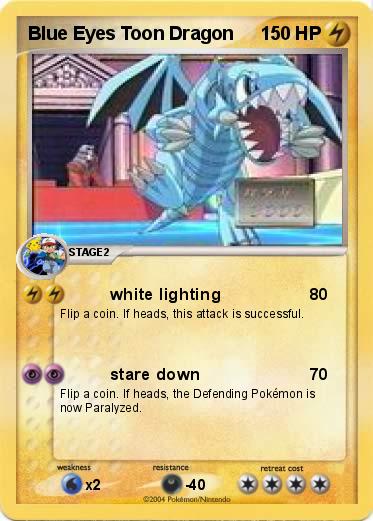 Pokemon Blue Eyes Toon Dragon