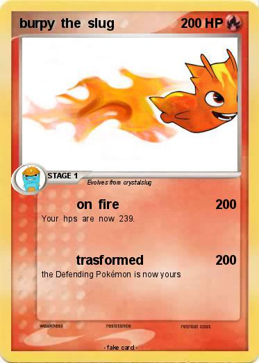 Pokemon burpy  the  slug