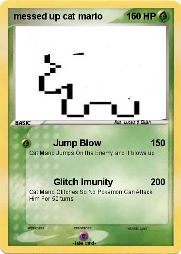 Pokemon messed up cat mario