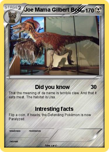 Pokemon Joe Mama Gilbert Bob