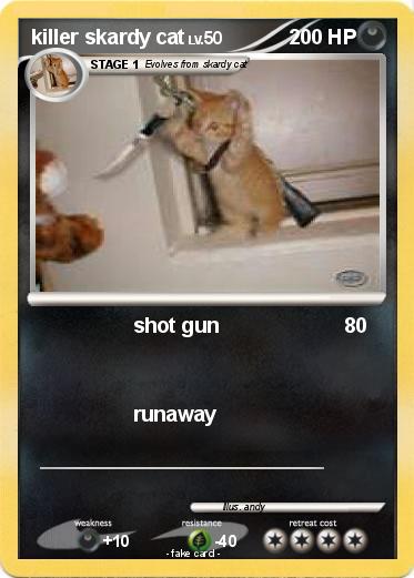 Pokemon killer skardy cat
