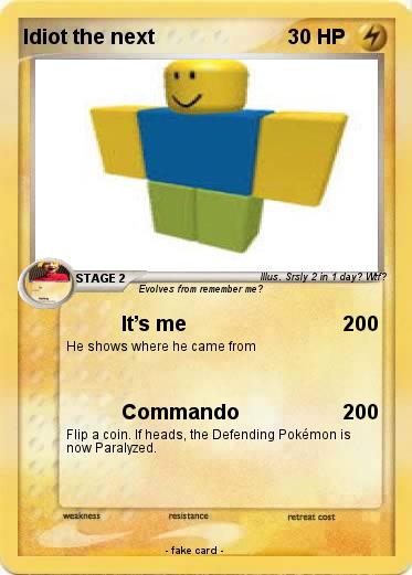 Pokemon Idiot the next