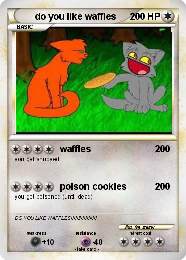 Pokemon do you like waffles