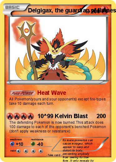 Pokemon Delgigax, the guardian of flames