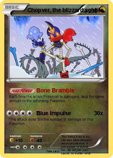 Pokemon Chopver, the blizzard soldier