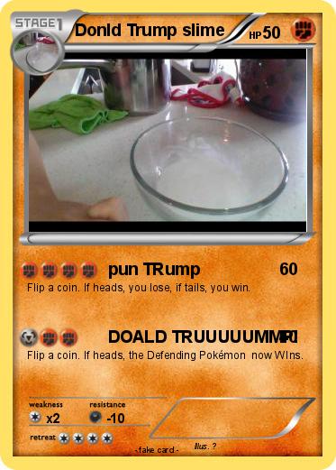 Pokemon Donld Trump slime