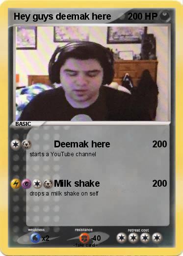 Pokemon Hey guys deemak here