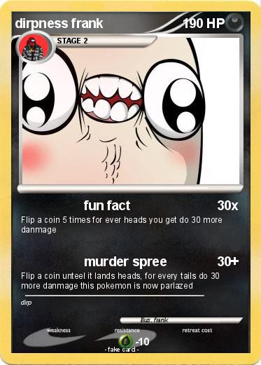 Pokemon dirpness frank