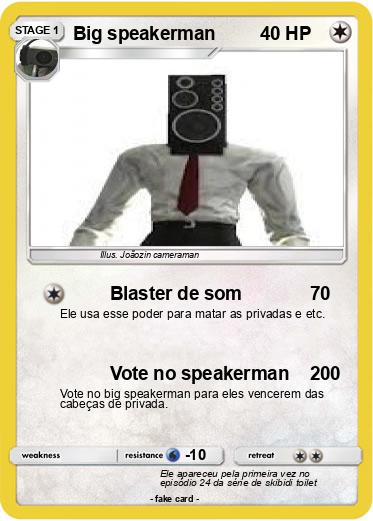 Pokemon Big speakerman