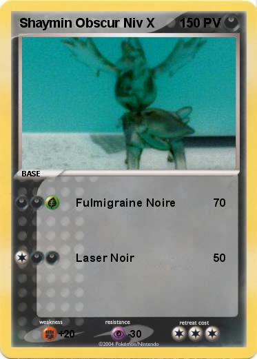 Pokemon Shaymin Obscur Niv X