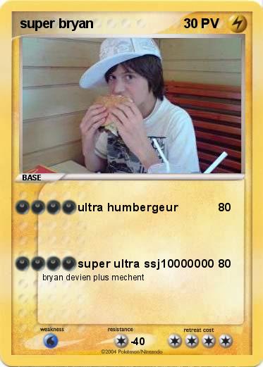 Pokemon super bryan