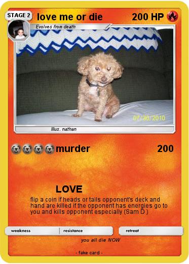 Pokemon love me or die