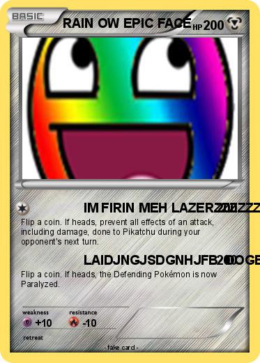 Pokemon RAIN OW EPIC FACE