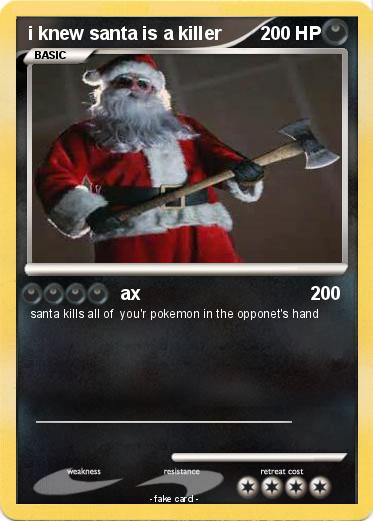 Pokemon i knew santa is a killer
