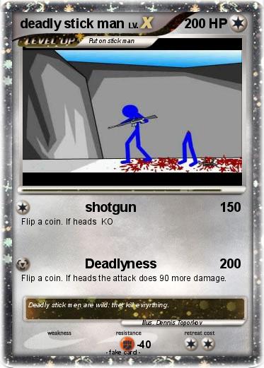 Pokemon deadly stick man
