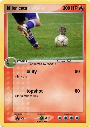 Pokemon killer cats
