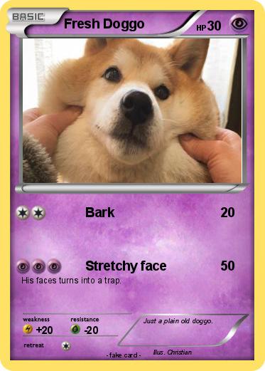 Pokemon Fresh Doggo
