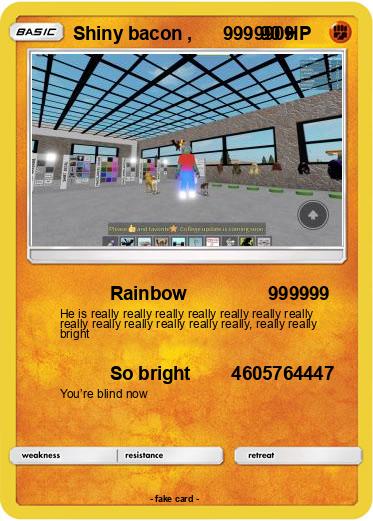 Pokemon Shiny bacon ,      9999909
