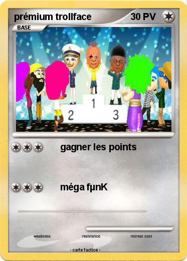 Pokemon prémium trollface