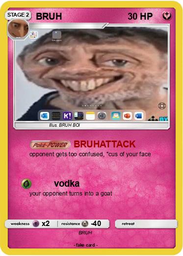Pokemon BRUH