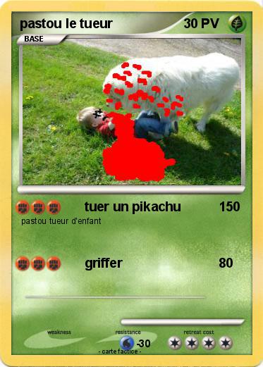 Pokemon pastou le tueur