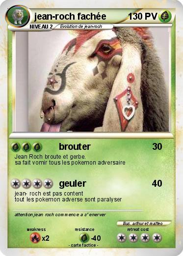 Pokemon jean-roch fachée