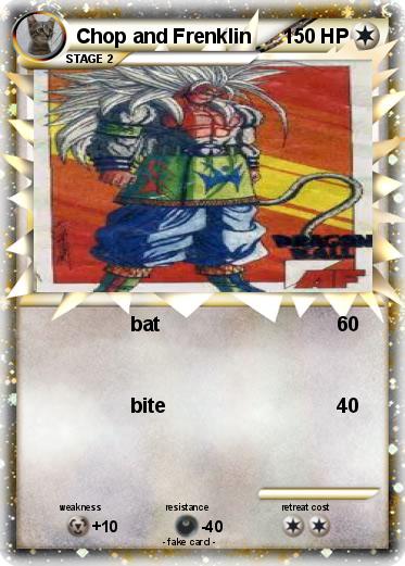 Pokemon Chop and Frenklin