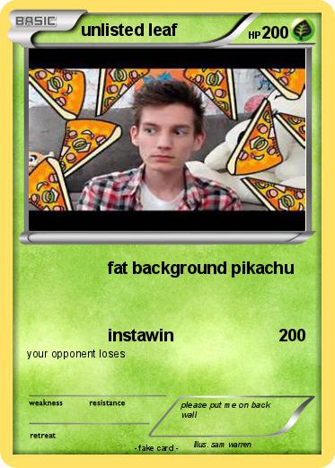 Pokemon unlisted leaf