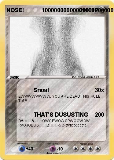 Pokemon NOSE!           1000000000000000000000000000000000000000000000000000000HP