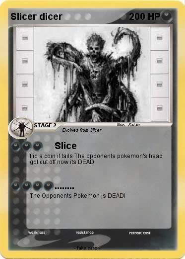 Pokemon Slicer dicer