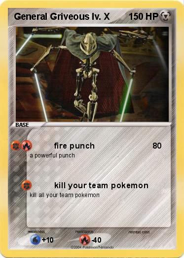 Pokemon General Griveous lv. X