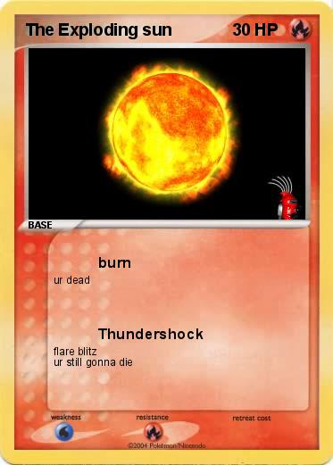 Pokemon The Exploding sun
