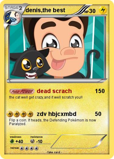 Pokemon denis,the best