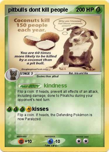 Pokemon pitbulls dont kill people
