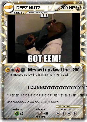 Pokemon DEEZ NUTZ