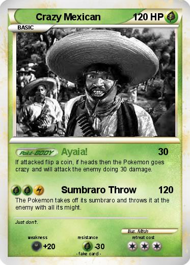 Pokemon Crazy Mexican