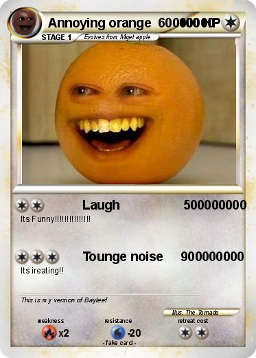Pokemon Annoying orange  60000000