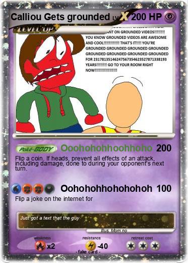 Pokemon Calliou Gets grounded