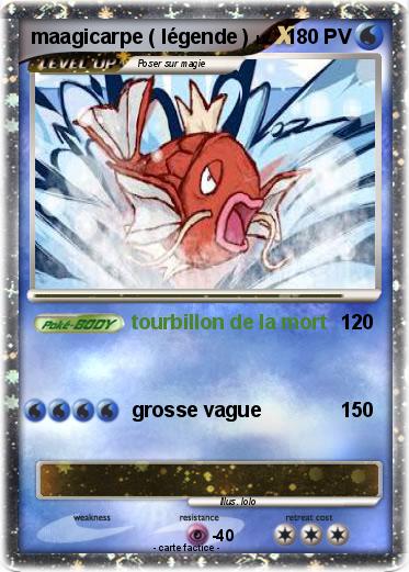 Pokemon maagicarpe ( légende )