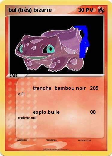 Pokemon bul (très) bizarre