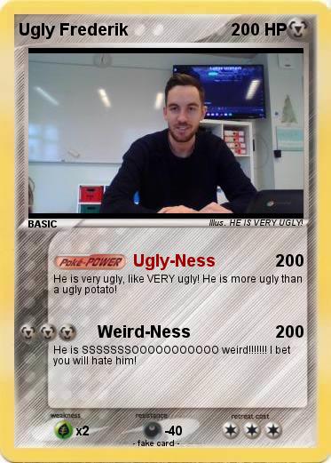 Pokemon Ugly Frederik