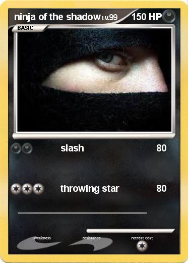 Pokemon ninja of the shadow