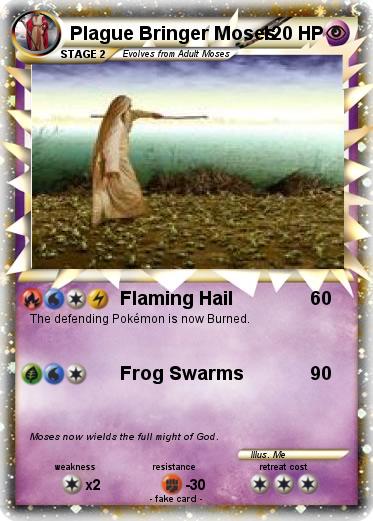 Pokemon Plague Bringer Moses