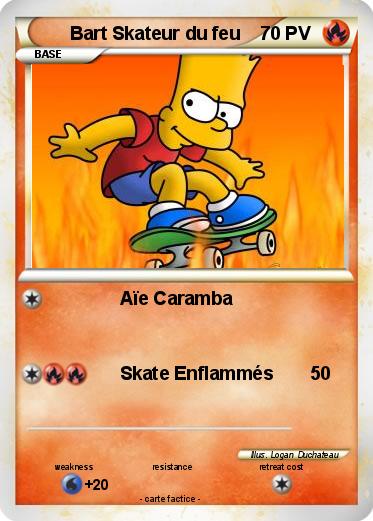 Pokemon Bart Skateur du feu