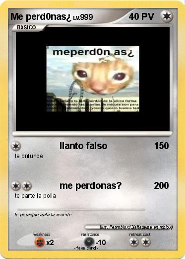 Pokemon Me perd0nas¿