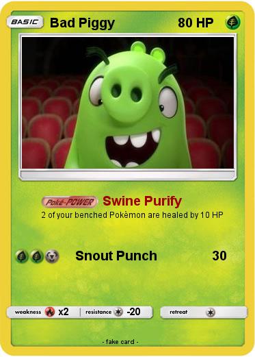 Pokemon Bad Piggy
