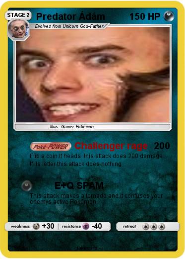 Pokemon Predator Ádám