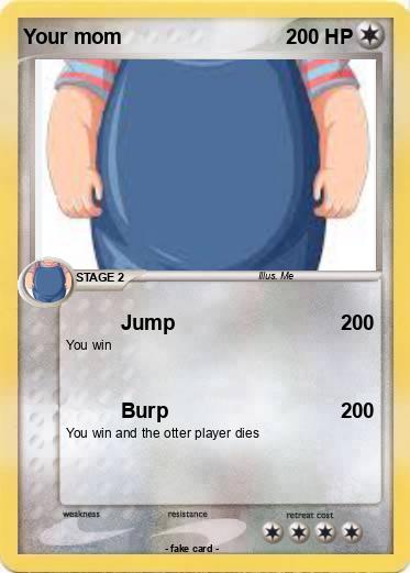 Pokemon Your mom